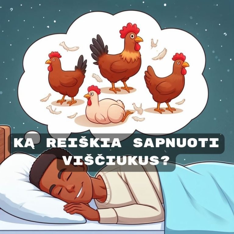 Ką reiškia sapnuoti viščiukus?